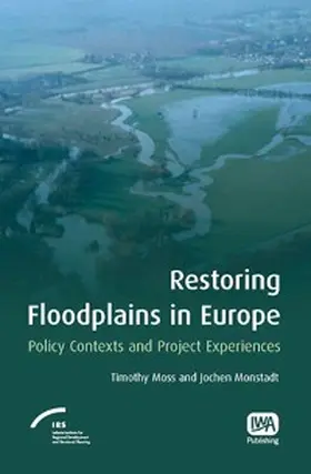 Moss / Monstadt |  Restoring Floodplains in Europe | eBook | Sack Fachmedien