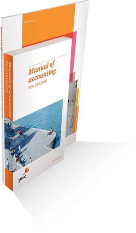 PwC |  PwC Manual of Accounting New UK GAAP PACK | Buch |  Sack Fachmedien