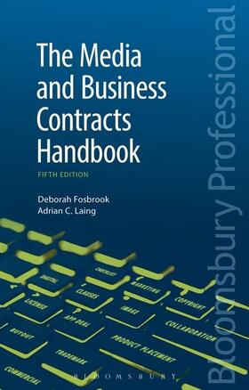 Fosbrook / Laing |  The Media and Business Contracts Handbook | Buch |  Sack Fachmedien
