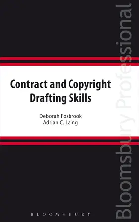 Fosbrook / Laing |  Contract and Copyright Drafting Skills | Buch |  Sack Fachmedien