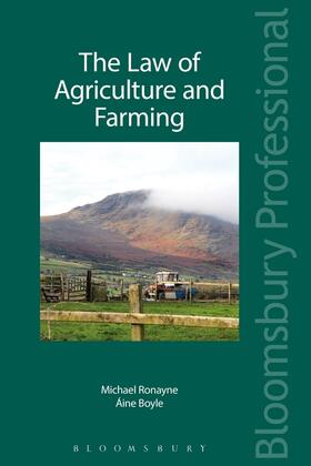 Ronayne / Boyle / Walsh |  The Law of Agriculture and Farming | Buch |  Sack Fachmedien