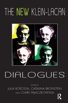 Borossa / Bronstein / Pajaczkowska |  The New Klein-Lacan Dialogues | Buch |  Sack Fachmedien