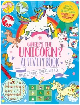 Currell-Williams / Santillan / Moran |  Where's the Unicorn? Activity Book | Buch |  Sack Fachmedien