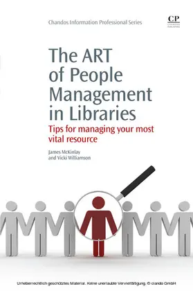 McKinlay / Williamson |  The Art of People Management in Libraries | eBook | Sack Fachmedien