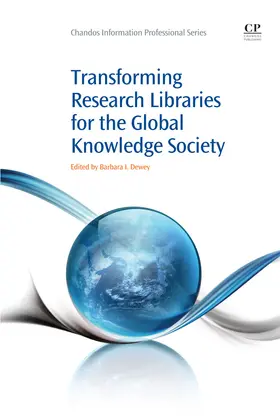 Dewey |  Transforming Research Libraries for the Global Knowledge Society | eBook | Sack Fachmedien