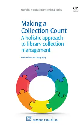 Hibner / Kelly |  Making a Collection Count | eBook | Sack Fachmedien