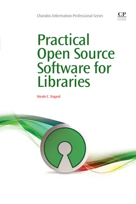 Engard |  Practical Open Source Software for Libraries | eBook | Sack Fachmedien