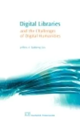 Rydberg-Cox |  Digital Libraries and the Challenges of Digital Humanities | eBook | Sack Fachmedien