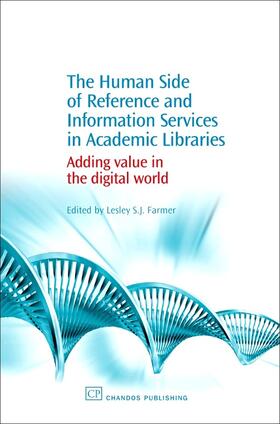 Farmer |  The Human Side of Reference and Information Services in Academic Libraries | eBook | Sack Fachmedien