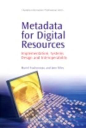 Foulonneau / Riley |  Metadata for Digital Resources | eBook | Sack Fachmedien