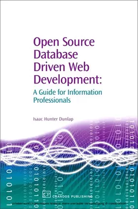 Dunlap |  Open Source Database Driven Web Development | eBook | Sack Fachmedien