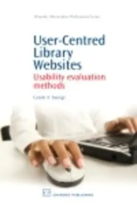 George |  User-Centred Library Websites | eBook | Sack Fachmedien