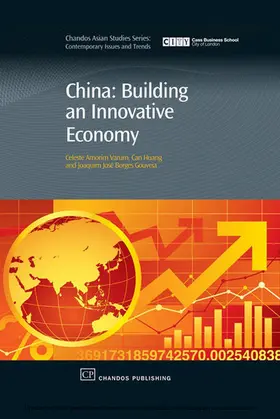 Varum / Huang / Borges Gouveia |  China: Building An Innovative Economy | eBook | Sack Fachmedien