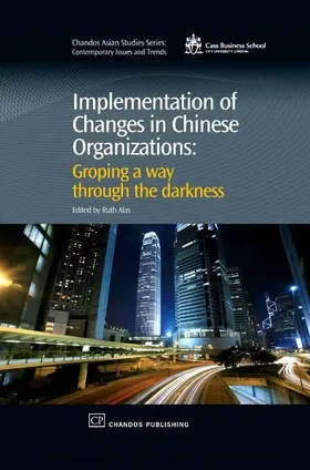 Alas |  Implementation of Changes in Chinese Organizations | eBook | Sack Fachmedien