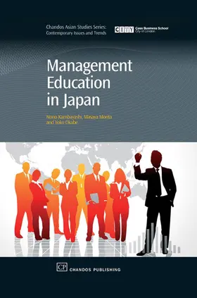 Kambayashi / Morita / Okabe |  Management Education in Japan | eBook | Sack Fachmedien