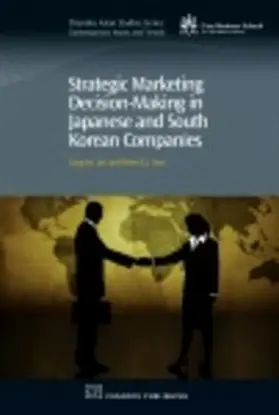 Lee / Trim |  Strategic Marketing Decision-Making within Japanese and South Korean Companies | eBook | Sack Fachmedien