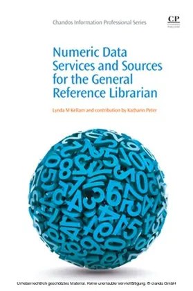 Kellam / Peter |  Numeric Data Services and Sources for the General Reference Librarian | eBook | Sack Fachmedien