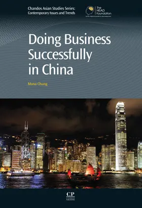 Chung |  Doing Business Successfully in China | eBook | Sack Fachmedien