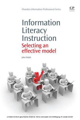 Walsh |  Information Literacy Instruction | eBook | Sack Fachmedien