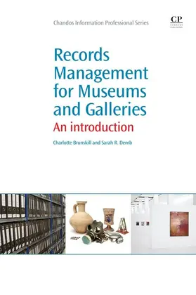 Brunskill / Demb |  Records Management for Museums and Galleries | eBook | Sack Fachmedien