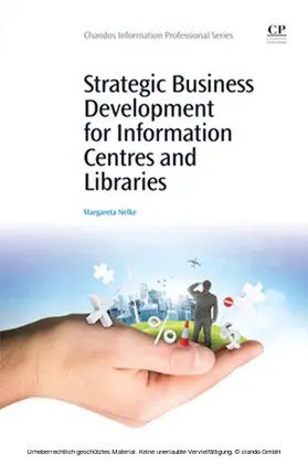 Nelke |  Strategic Business Development for Information Centres and Libraries | eBook | Sack Fachmedien