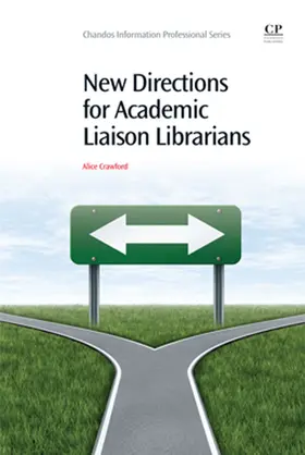 Crawford |  New Directions for Academic Liaison Librarians | eBook | Sack Fachmedien