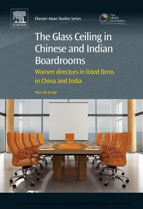 De Jonge |  The Glass Ceiling in Chinese and Indian Boardrooms | eBook | Sack Fachmedien