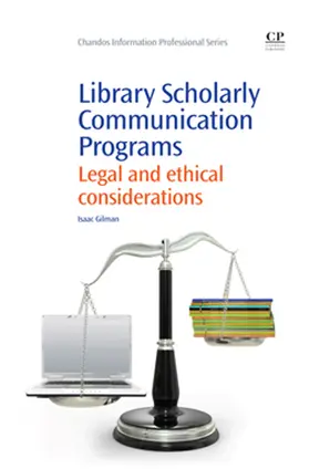 Gilman |  Library Scholarly Communication Programs | eBook | Sack Fachmedien