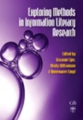 Lipu / Williamson / Lloyd |  Exploring Methods in Information Literacy Research | eBook | Sack Fachmedien
