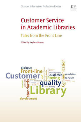 Mossop |  Customer Service in Academic Libraries | eBook | Sack Fachmedien
