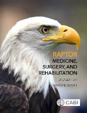 Scott |  Raptor Medicine, Surgery, and Rehabilitation | eBook | Sack Fachmedien