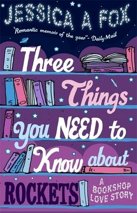 Fox |  Three Things You Need to Know About Rockets | Buch |  Sack Fachmedien