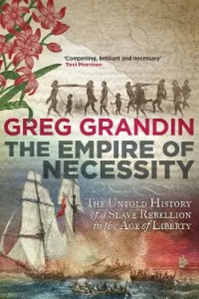 Grandin |  The Empire of Necessity | eBook | Sack Fachmedien