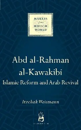 Weismann |  Abd al-Rahman al-Kawakibi | eBook | Sack Fachmedien