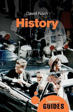 Nash |  History: A Beginner's Guide | Buch |  Sack Fachmedien
