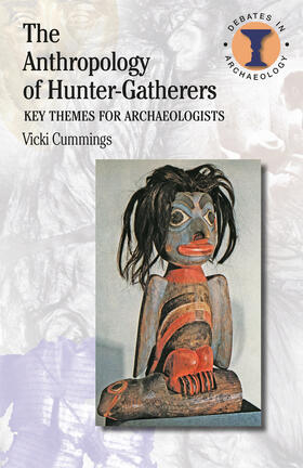 Cummings |  The Anthropology of Hunter-Gatherers | Buch |  Sack Fachmedien