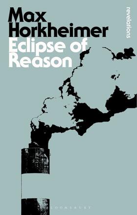 Horkheimer |  Eclipse of Reason | Buch |  Sack Fachmedien