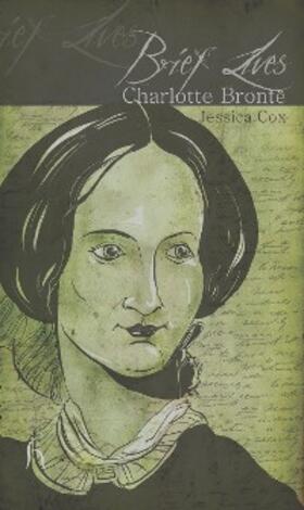 Cox |  Brief Lives: Charlotte Brontë | eBook | Sack Fachmedien