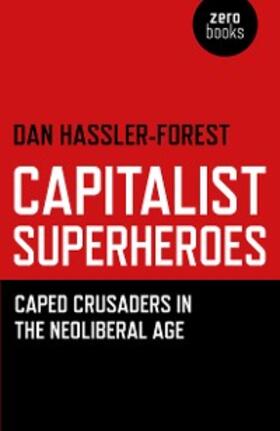 Hassler-Forest |  Capitalist Superheroes | eBook | Sack Fachmedien