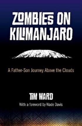 Ward |  Zombies on Kilimanjaro | eBook | Sack Fachmedien