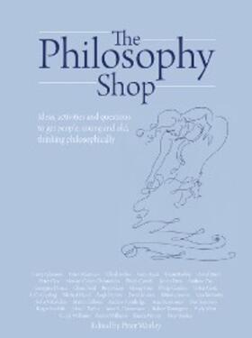 Worley |  The Philosophy Foundation | eBook | Sack Fachmedien