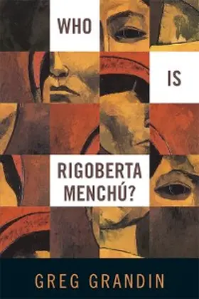 Grandin |  Who Is Rigoberta Menchú? | eBook | Sack Fachmedien