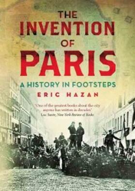 Hazan |  The Invention of Paris | eBook | Sack Fachmedien