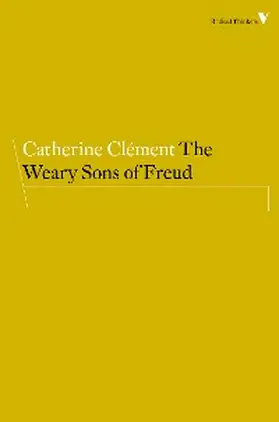 Clément |  The Weary Sons of Freud | eBook | Sack Fachmedien