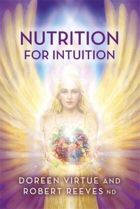 Virtue / Reeves |  Nutrition for Intuition | Buch |  Sack Fachmedien