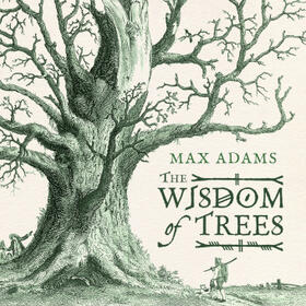 Adams |  The Wisdom of Trees | Buch |  Sack Fachmedien