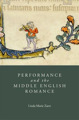 Zaerr |  Performance and the Middle English Romance | eBook | Sack Fachmedien