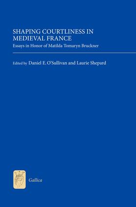 Daniel O'Sullivan / Shepard |  Shaping Courtliness in Medieval France | eBook | Sack Fachmedien