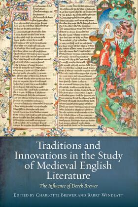 Brewer / Windeatt | Traditions and Innovations in the Study of Medieval English Literature | E-Book | sack.de