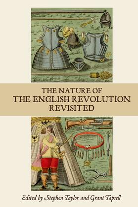 Taylor / Tapsell |  The Nature of the English Revolution Revisited | eBook | Sack Fachmedien